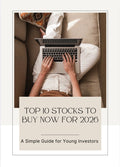 Top 10 Stocks to Buy Now for 2026: A Simple Guide for Young Investors